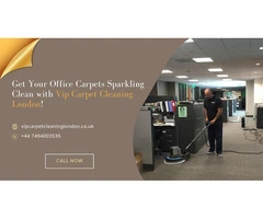 Get Your Office Carpets Sparkling Clean with Vip Carpet Cleaning London!