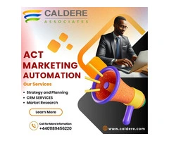 Transform Your Marketing with ACT Automation by Caldere in the UK