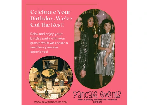 Host the Perfect Birthday Party in London with Pancake Catering - 6/6