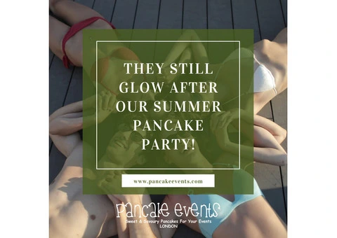 REVITALIZE YOUR SUMMER PARTY WITH TEMPTING PANCAKE CATERING OF LONDON - 7/7