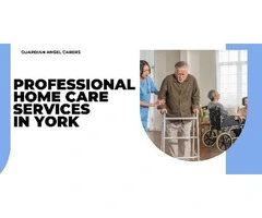 Professional Home Care Services in York