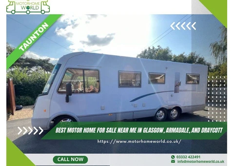Best motor home for sale near me in Glasgow, Armadale, and Draycott UK - Motorhomeworld