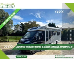 Best motor home sales near me in Glasgow, Armadale, and Draycott UK - Motorhomeworld