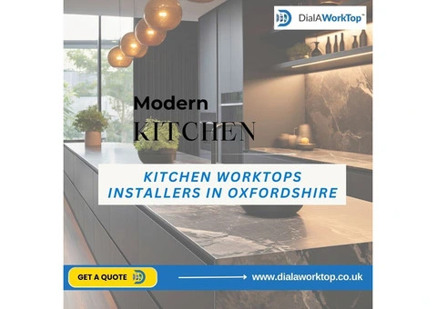 Kitchen Worktops Installers in Oxfordshire