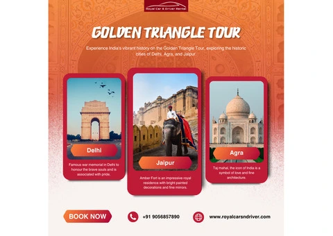 Explore the Golden Triangle Tour Rajasthan with Royal Cars And Driver