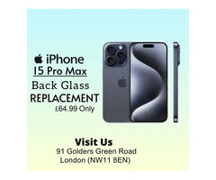 Apple iPhone 15 Pro Max Back Glass/Rear Glass Replacement Service London