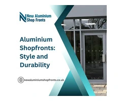 Durable Aluminium Shopfront Solutions - New Aluminium Shop Fronts