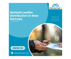 Reliable Leaflet Distribution in New Romney | Interactive M