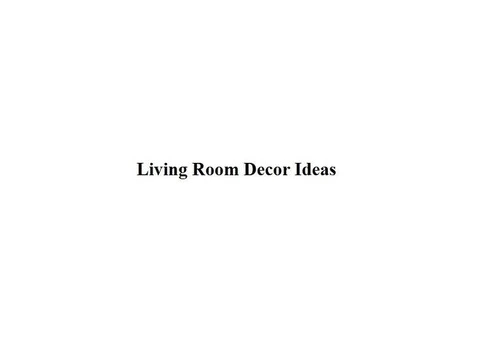 Living Room Decor Ideas