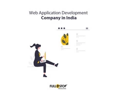 Best Web Application Development Company in India and UK - Fullestop