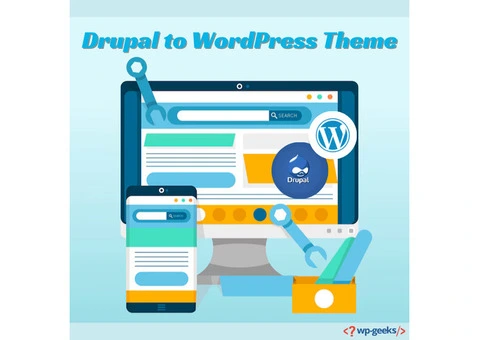Optimize Your Website by Moving from Drupal to WordPress Theme