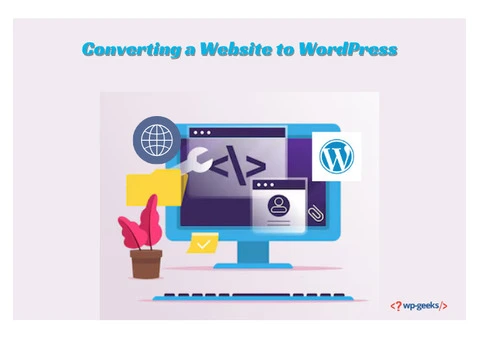 How to Get Started with Converting a Website to WordPress