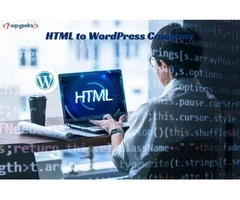 Top HTML to WordPress Company Services You Should Know About