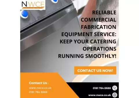 Reliable Commercial Fabrication Equipment Service: Keep Your Catering Operations Running Smoothly!