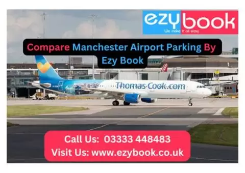 Compare Manchester Airport Parking at Affordable Prices - 9/12