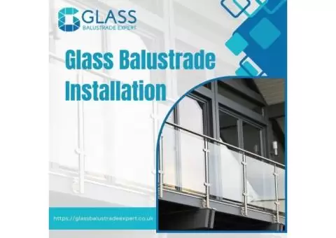 Ultimate Guide of Top Glass Balustrade Installation