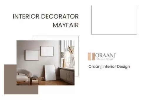 Luxury Interior Decorator in Mayfair