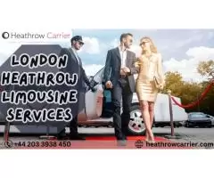 London Heathrow Limousine Service for Unmatched Luxury with HeathrowCarrier
