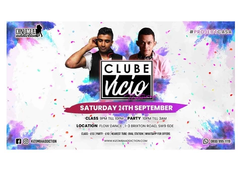 Clube Vicio - Kizomba Party & Dance Classes Every Saturday Night!