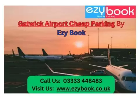 Get the Cheap Meet and Greet At Gatwick By Ezy Book - 1/4
