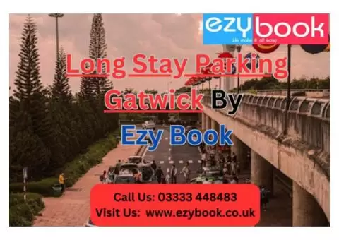 Get the Cheap Meet and Greet At Gatwick By Ezy Book - 2/4