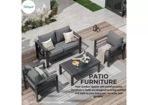 Premium Patio Furniture in Delhi for Outdoor Comfort.