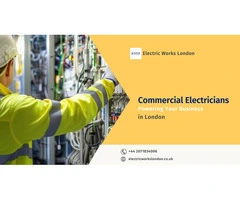 Commercial Electricians London: Powering Your Business