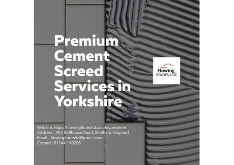 Premium Cement Screed Services in Yorkshire!