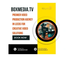BOXmedia | Premier Video Production Agency in Leeds for Creative Video Solutions