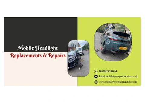 Mobile Headlight Replacements & Repairs