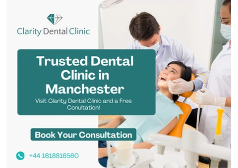 Trusted dental clinic near you in Manchester?