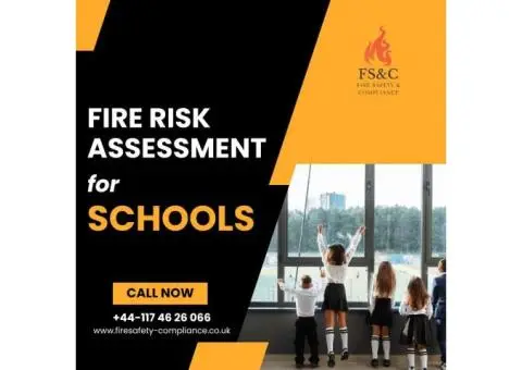 Fire Risk Assessment for Schools – Keep Students and Staff Safe | Fire Safety & Compliance Ltd