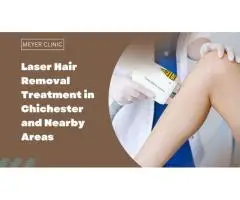 Laser Hair Removal Treatment in Chichester and Nearby Areas