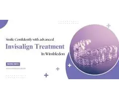 Smile Confidently with Advanced Invisalign Treatment in Wimbledon