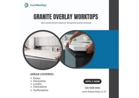 Granite Overlay Worktops Cost| 020 8368 5555 | DialAWorkTop