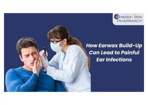 How Excess Earwax Can Lead to Ear Infections and Pain - Theydon Bois Pharmacy