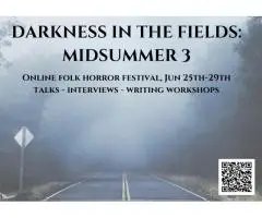 Darkness in the Fields: Midsummer 3