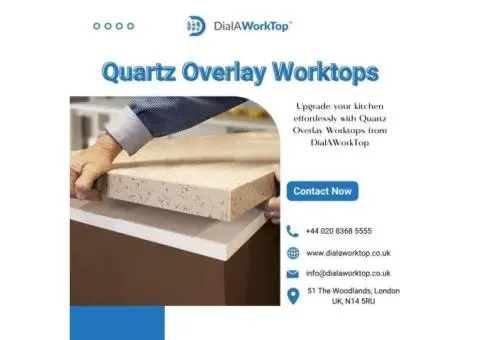 Quartz Overlay Worktops | +44 0208 368 5555 | DialAWorkTop