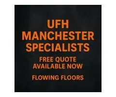 UFH Manchester Specialists – Free Quote Available Now