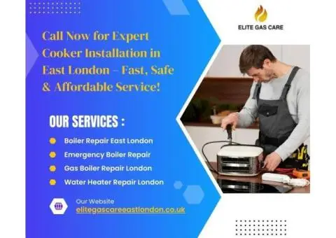 Call Now for Expert Cooker Installation in East London – Fast, Safe & Affordable Service!