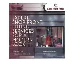 Skilled Shop Front Fitters for a Stylish Look