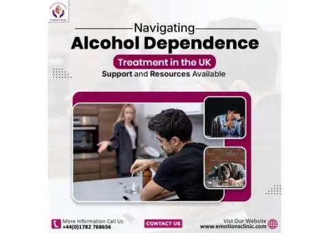 Navigating Alcohol Dependence Treatment in the UK: Support and Resources Available