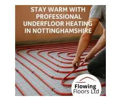 Experience Comfort with Underfloor Heating in Nottinghamshire– Book Now!