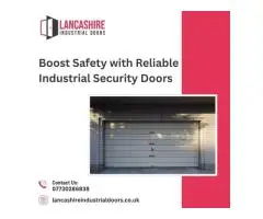 Choosing the Right Industrial Security Doors for Your Business