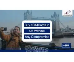 eSIM for UK – Instant Setup, Affordable Plans