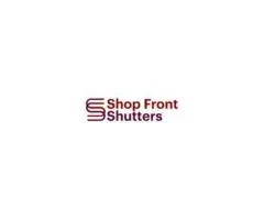 Upgrade Your Business With The Best Quality Shop Front Shutters In London
