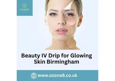 Beauty IV Drip for Glowing Skin Birmingham