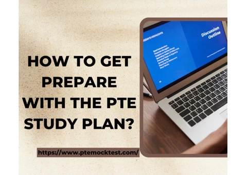 How to get prepare with the PTE study plan?