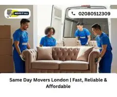 Same Day Movers London | Fast, Reliable & Affordable