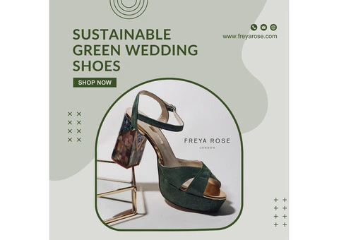 Looking for Stylish and Sustainable Green Wedding Shoes for Your Special Day? | Freya Rose London
